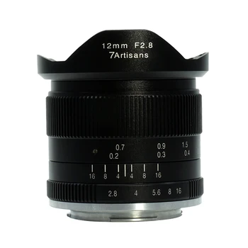 7artisans 12mm F2.8, Sony, Canon, Fuji M4/3 mount Plataus Kampo vaizdo Kameros Objektyvas Rankinio Fokusavimo Objektyvas 
