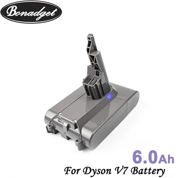 Bonadget 21.6 V 6000mAh Li-ion Pakeitimo V7 Baterijas Dyson V7 225403 229687 Dulkių siurblys Apmokestinimo elektrinių Įrankių Baterijų