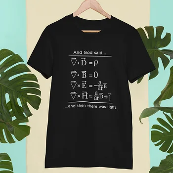 Fizikos marškinėliai Dievas Sako Maksvelo Lygtys Ir Ten Buvo Šviesos Vėpla Dizaino, Medvilnės Geek Mokslo Marškinėlius EU Dydis