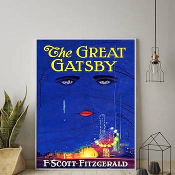 Great Gatsby Plakatas F. Scott Fitzgerald Knygos Viršelio Spausdinti Šiaurės Cnavas Tapybos Sienos Nuotraukas Gyvenimo Romm Namų Dekoro be Rėmelio