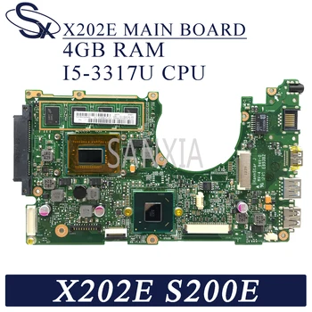 KEFU X202E Nešiojamojo kompiuterio motininė plokštė, skirta ASUS X202E X201E S200E X201EP originalus mainboard 4GB-RAM I5-3317U