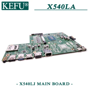 KEFU X540LJ originalus mainboard ASUS VivoBook X540LA X540L su 4GB-RAM I3-5005U Nešiojamas plokštė
