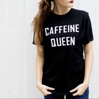 Kofeino Karalienė Grafinis Tshirts Mergina Hipster Tumblr Viršūnes Moterų Fuuny Citatos Grunge Marškinėliai Vasaros Atsitiktinis Juoda Viršuje Tee Komplektai