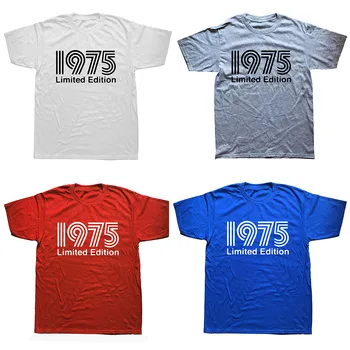 Naujas Gimė 1975 M. T Shirt Vyrai Medvilnės O-kaklo trumpomis Rankovėmis Limited Edition 1975, T-marškinėliai, Gimtadienio Dovana Marškinėlius Viršūnes Tee