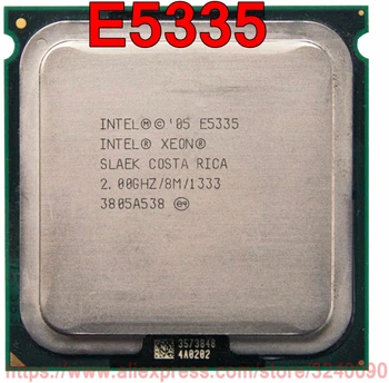 Originalus Intel Xeon CPU E5335 Procesorius 2.00 GHz/8M/1333MHz, Quad-Core Lizdas 771 nemokamas pristatymas greitas laivas iš