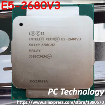 Originalus Intel Xeon Processor E5-2680V3 2.50 GHz 30MB 120W SR1XP E5-2680 V3 LGA2011-3 12 Šerdys E5 2680V3 Desktop CPU E5 2680 V3