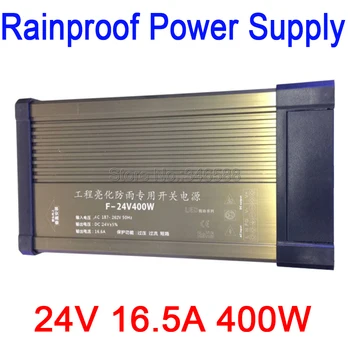 Rainproof Lauko Maitinimas AC 187-262V 220V į DC24V 16.5 A 400W AC DC 24V Nuolatinės Įtampos LED Maitinimo šaltinis