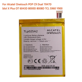 TLp025A2 Baterijos 2500mAh Už Alcatel One Touch Onetouch POP C9 Dual 7047D Idol X Plus OT 6043D 8000D 8008D TCL S960