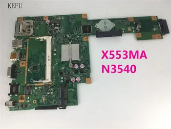 Už ASUS A553M X503M F503M X553MA Nešiojamas plokštė N3540 CPU X553MA APS.2.0 Mainboard bandymas geras