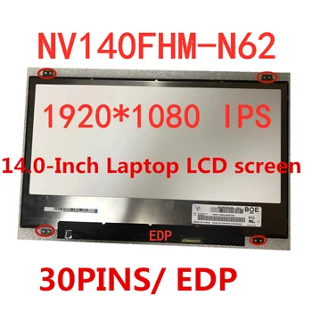 Už BOE NV140FHM-N62 V8.0 00NY446 14.0-Inch Laptop LCD LED Ekranas 1920x1080 IPS EDP 30 KAIŠČIŲ Matricos