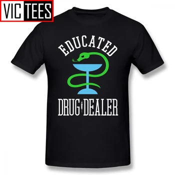 Vyrai T Shirts Išsilavinę Narkotikų Prekiautojas Juokinga Slaugytoja, Gydytojas, Vaistininkas T-Shirt Procentų Medvilnės Classic Tee Marškinėliai Marškinėlius